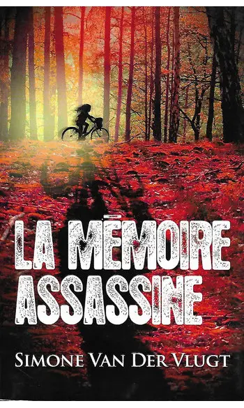 La Mémoire assassine ( S VAN DER VLUGT )