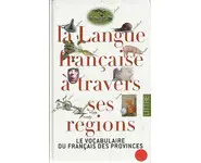 La langue française à travers ses région
