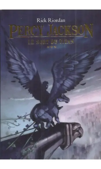 Percy Jackson, Tome 3 : Le Sort du Titan