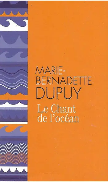 Le Chant de l'Océan ( M-B DUPUY )