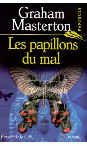 Les Papillons du mal ( Graham Masterton