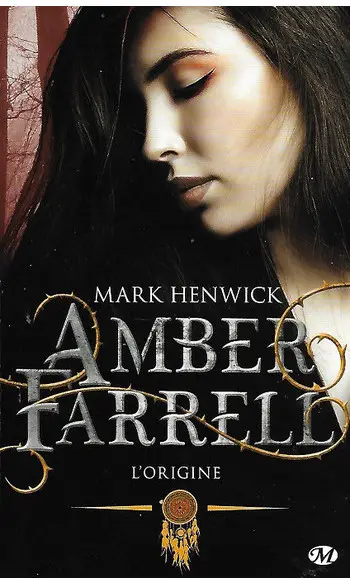 Amber Farrell Tome 0 ( Mark Henwick )
