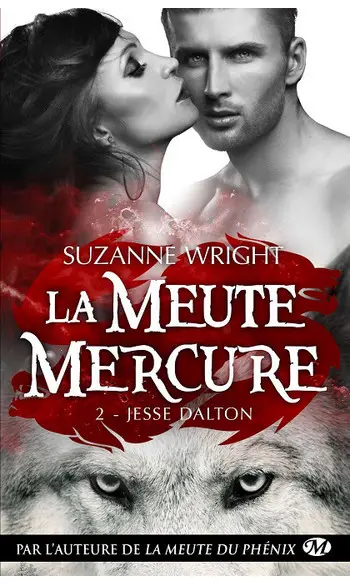 La Meute Mercure, T2 : Jesse Dalton