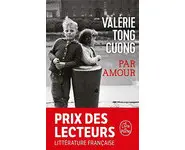 Par amour ( Valérie Tong Cuong )