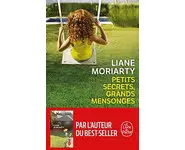 Petits secrets, grands mensonges