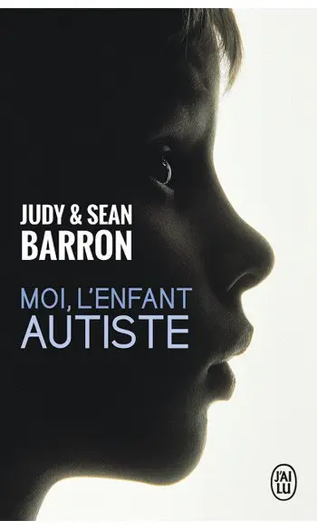 Moi, l'enfant autiste ( Judy Barron )