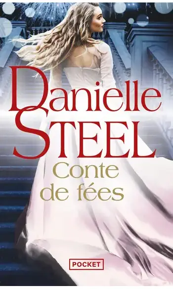 Conte de fées ( Danielle Steel )