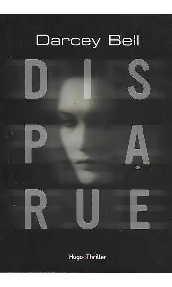 Disparue ( Darcey Bell )