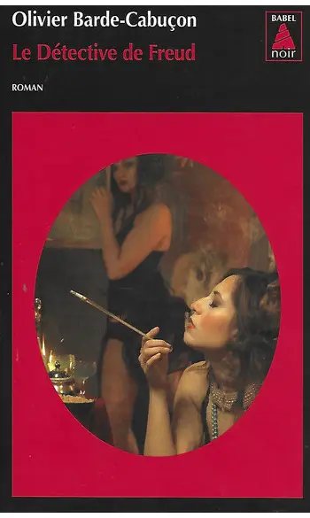 Le détective de Freud ( O Barde-Cabucon