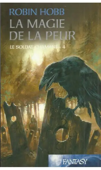 Le Soldat chamane, Tome 4 : La magie de