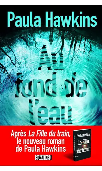 Au fond de l'eau ( Paula HAWKINS )