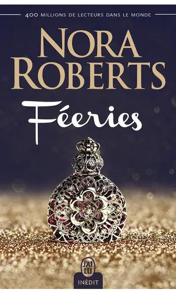 Féeries ( Nora Roberts )