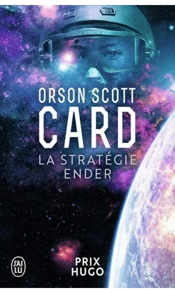 La stratégie Ender ( Orson Scott Card )