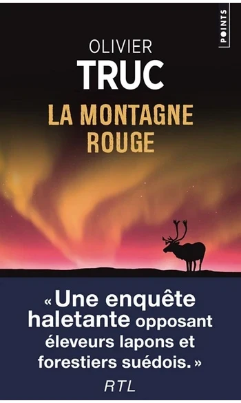 La Montagne rouge ( Olivier Truc )