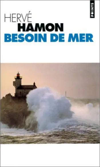 Besoin de mer ( Hervé Hamon )