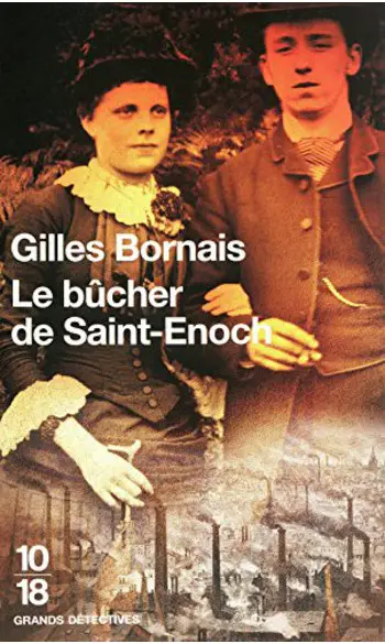 Le bûcher de Saint-Enoch ( G BORNAIS )