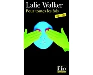 Pour toutes les fois ( Lalie Walker )