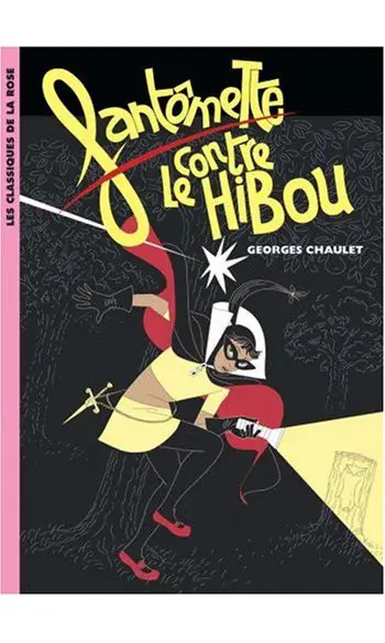 Fantômette contre le hibou ( G Chaulet )