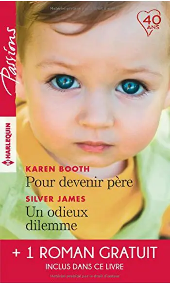 Pour devenir père - Un odieux dilemme -