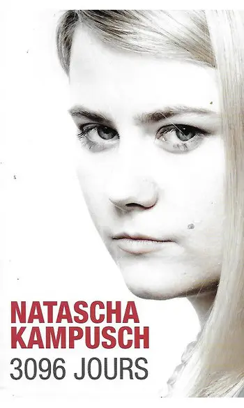 3096 Jours ( Natascha Kampusch )