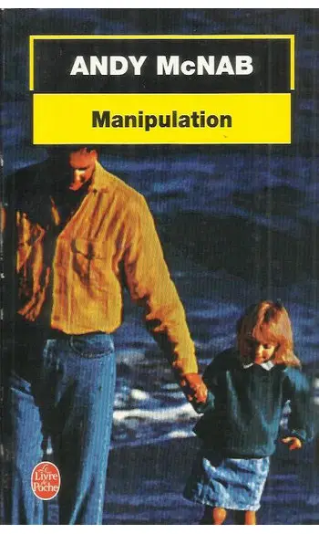 Manipulation ( Andy McNab )