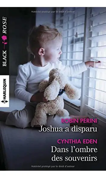 Joshua a disparu - Dans l'ombre des souv