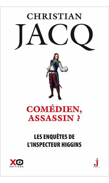 Comédien, assassin ? ( Christian Jacq )