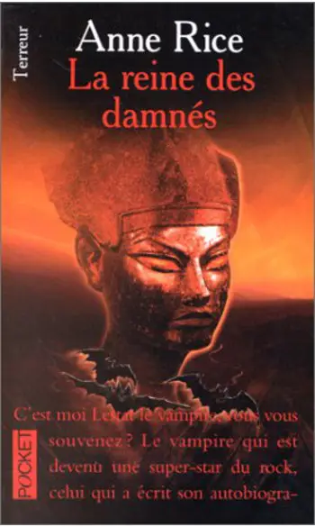La Reine des damnés ( Anne Rice )