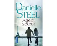 Agent Secret ( Danielle STEEL )