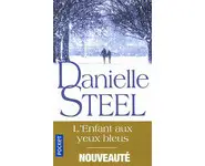 L'Enfant aux yeux bleus ( Danielle STEEL