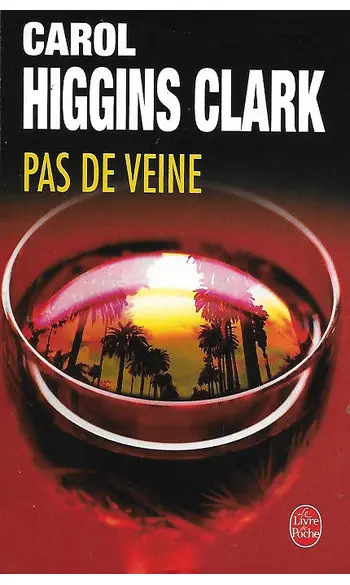 Pas de veine ( Carol Higgins Clark )
