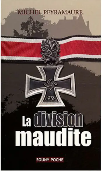 La division maudite ( Michel Peyramaure