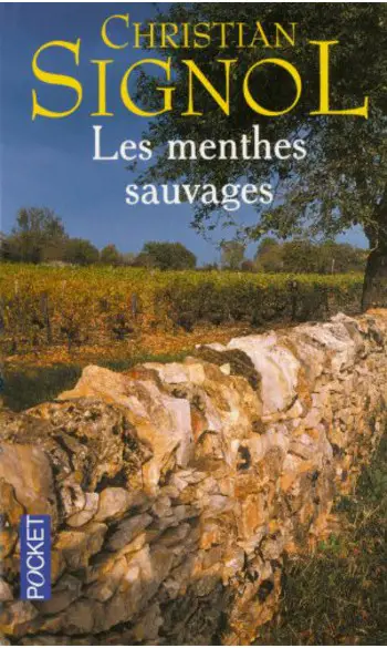 Les menthes sauvages ( Christian Signol