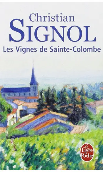 Les Vignes de Sainte-Colombe ( Signol )