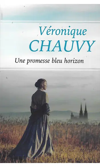 Une promesse bleu horizon ( V Chauvy )