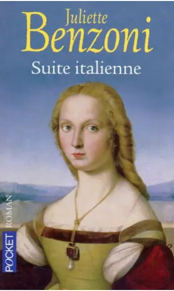Suite Italienne ( Juliette Benzoni )