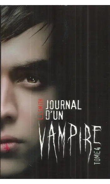 Journal d'un vampire - Tome 4 ( L.J. Smi