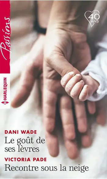 Le goût de ses lèvres - Rencontre sous l