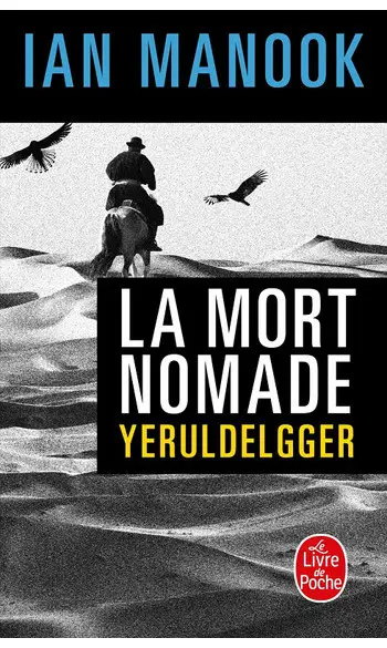 La Mort nomade ( Ian Manook )