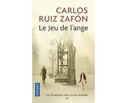 Le Jeu de l'ange ( Carlos Ruiz Zafón )