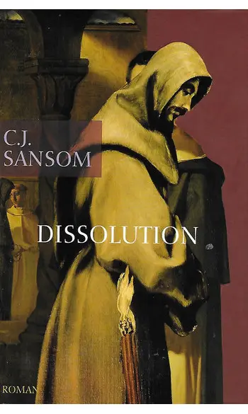 Dissolution ( C.J. SANSOM )