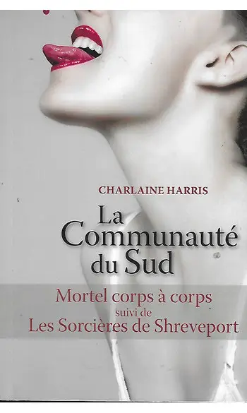 La communauté du Sud, Tome 3 et 4