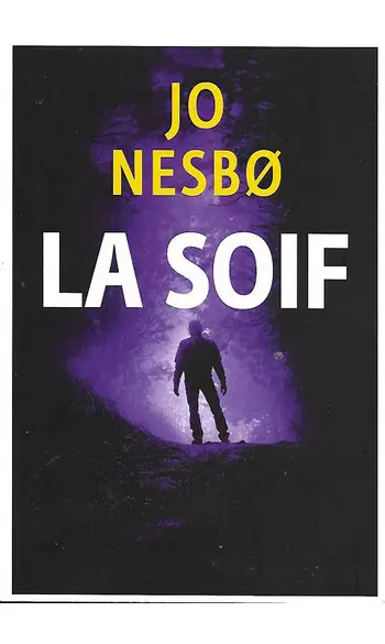 La Soif ( Jo Nesbø )