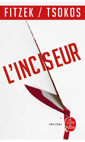 L'inciseur ( Sebastian Fitzek )