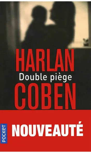 Double piège ( Harlan COBEN )