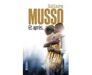 Et après... ( Guillaume MUSSO )