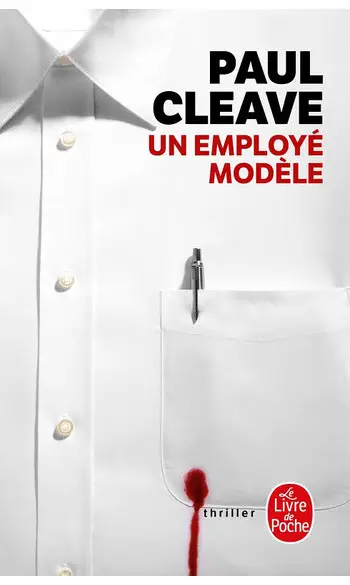 Un employé modèle ( Paul Cleave )
