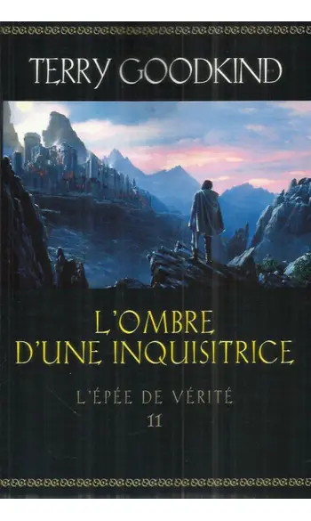 L'Épée de vérité, tome 11 : L'ombre d'un