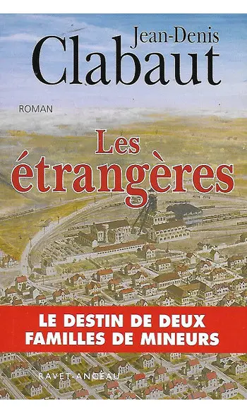 Les étrangères ( Jean-Denis Clabaut )