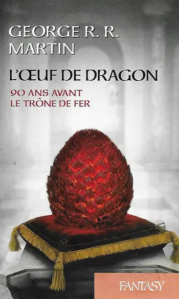 L'Oeuf de Dragon ( George R. R. Martin )